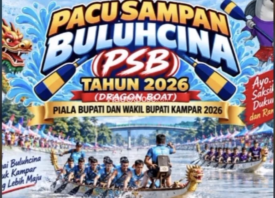 Ramaikan.!! Pacu Sampan Buluhcina 23 Hingga 25 Oktober 2026 Rebutkan Piala Wabub dan Bupati  Kampar