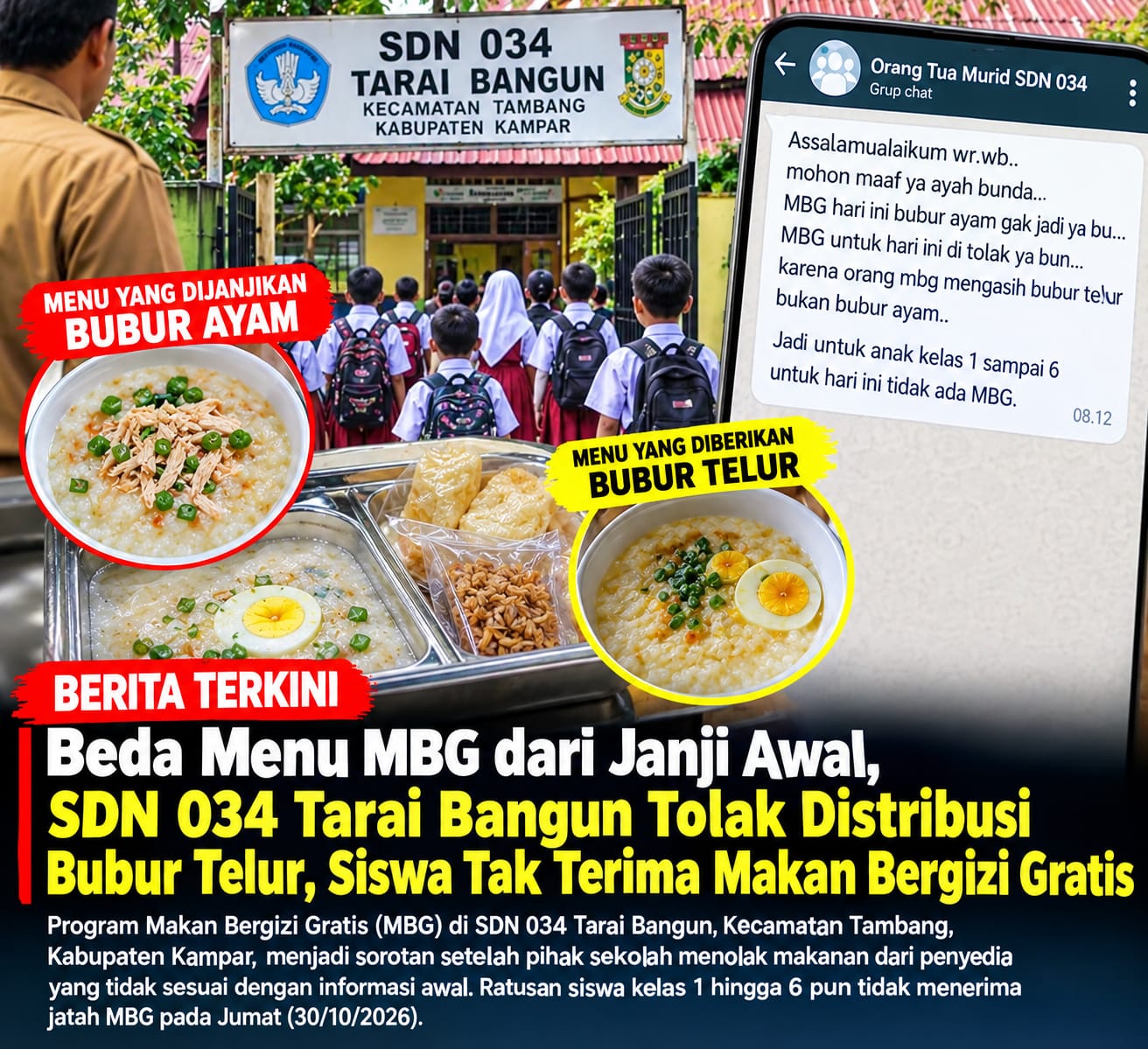 Beda Menu MBG dari Janji Awal, SDN 034 Tarai Bangun Tolak Distribusi Bubur Telur, Siswa Tak Terima Makan Bergizi Gratis